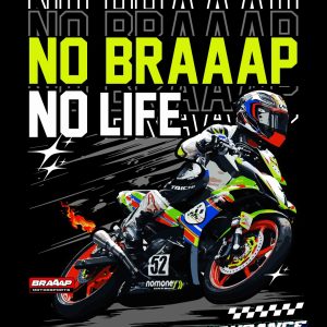 "NO BRAAAP, NO LIFE" - JW52
